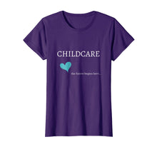 Load image into Gallery viewer, Childcare T-shirt
