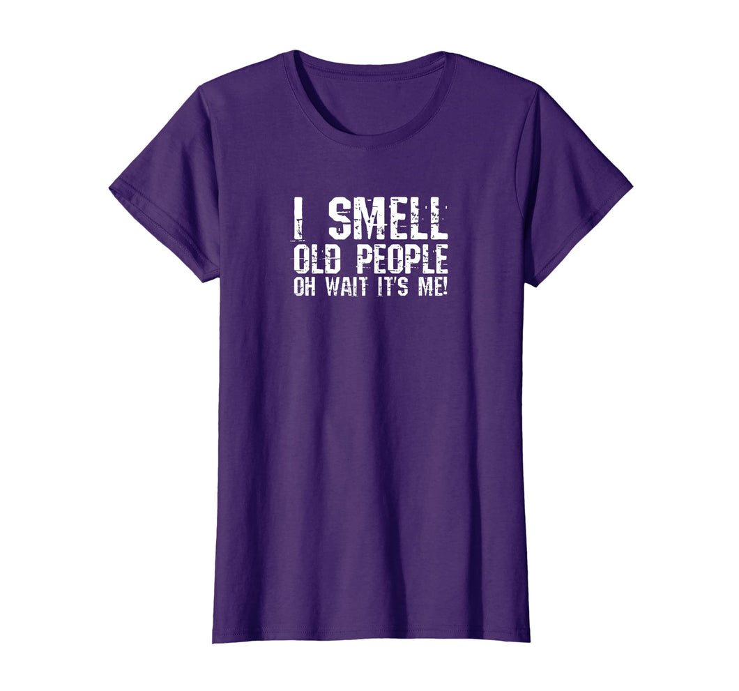 Funny 50th Birthday Gag Gift I Smell Old People oh its me