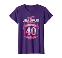 Load image into Gallery viewer, Don't Be Jealous 40, Womens 40th Birthday T-shirt
