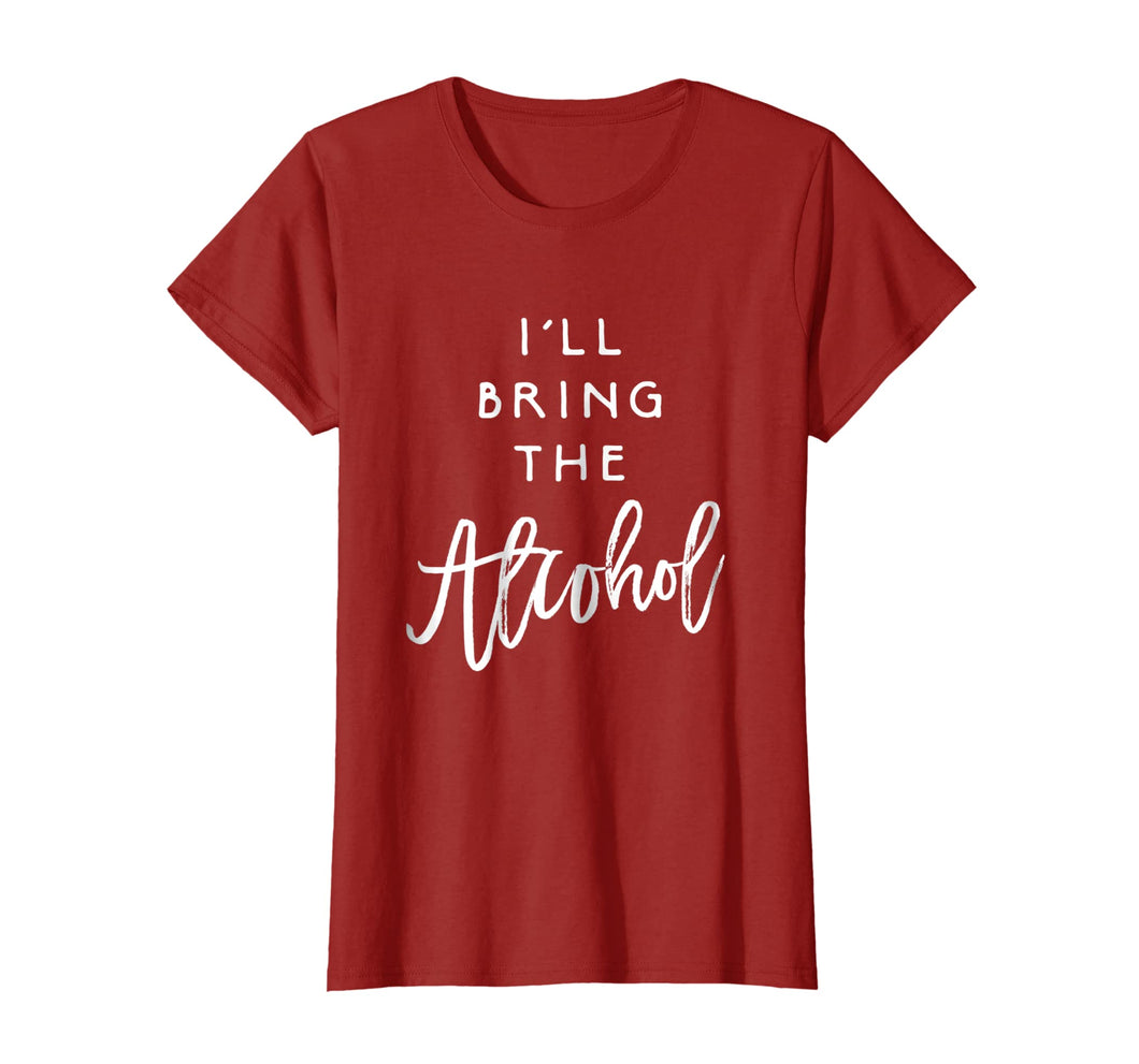 I'll Bring The Alcohol Shirt Funny Party Group Tee Drinking