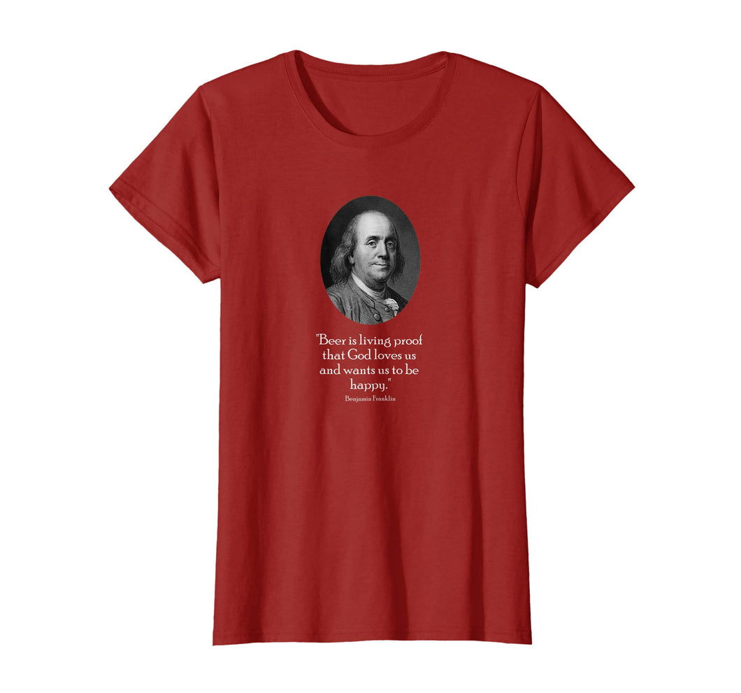 Ben Franklin and Quote About Beer T-Shirt