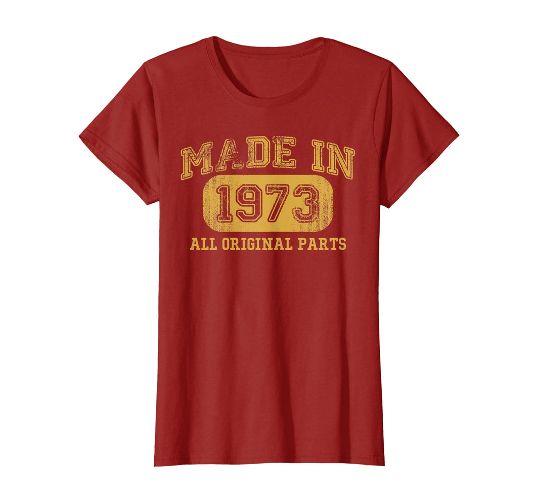 Made in 1973 Shirt 46 year old 1973 Birthday gift 46th Bday