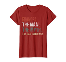 Load image into Gallery viewer, Grandpa The Man The Myth The Bad Influence Tshirt
