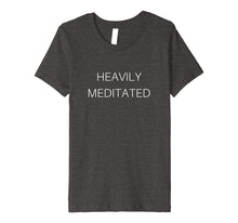 Load image into Gallery viewer, Heavily Meditated Zen Master Spiritual Yoga Inspired T-Shirt
