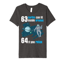 Load image into Gallery viewer, 63 Earths Can Fit Inside Uranus TShirt | Funny Planet Gift
