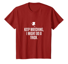 Load image into Gallery viewer, Funny Might Do A Trick Shirt Illusion Lover Magician Magic
