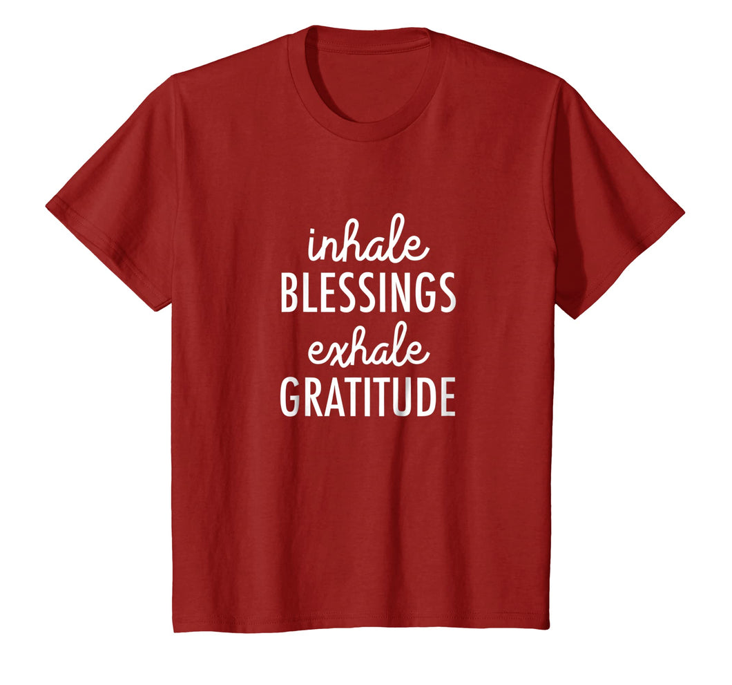 Inhale Blessings Exhale Gratitude: Mindfulness T-shirt