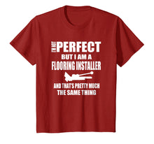 Load image into Gallery viewer, Floor Installers T Shirt Gift Flooring Contractors
