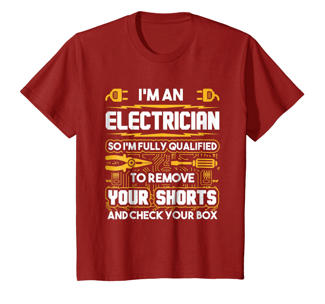 Funny Electrician Gifts - I'm An Electrician T-Shirt