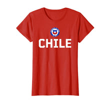 Load image into Gallery viewer, Chile Chilean Flag Soccer Futbol Fan Shirt

