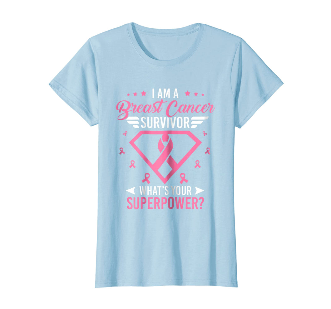 I Am A Breast Cancer Survivor T-shirt
