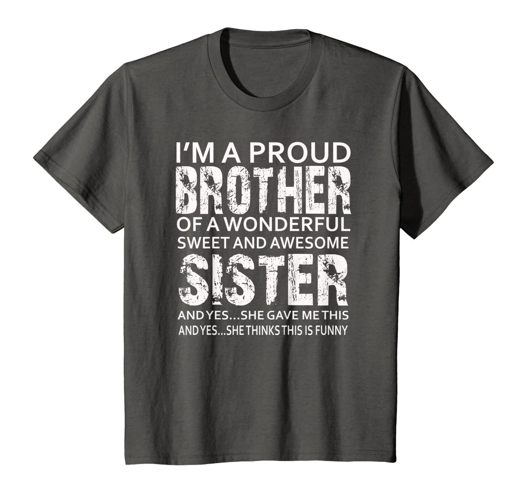 Funny Gift for Brother From Awesome Sister T-Shirt Birthday