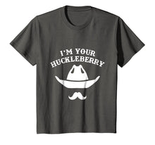 Load image into Gallery viewer, I'm Your Huckleberry Old West Shirt, Cowboy Hat &amp; Mustache
