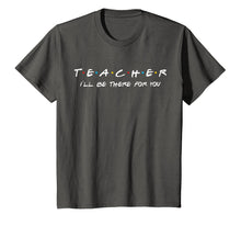 Load image into Gallery viewer, Teacher Friends Shirt, Funny Gifts for Teachers
