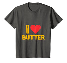 Load image into Gallery viewer, I Love Butter T-Shirt: I Heart Butter, Butter tee
