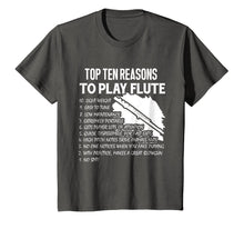 Load image into Gallery viewer, Flute Shirt - Top Ten Reasons To Play Flute Shirts
