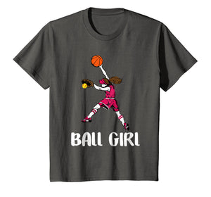 Funny Basketball Softball Cute Shirt Cool Gift Ball Girl