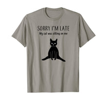 Load image into Gallery viewer, Funny Black Cat Shirt: Sorry I'm Late Cat Lover Gift T-Shirt
