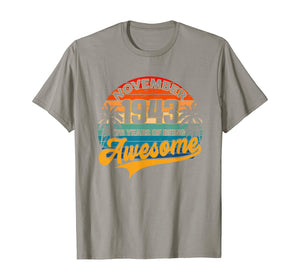 Vintage Retro November 1943 76th Birthday Gifts 76 Years Old T-Shirt