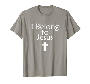 I Belong to Jesus T-Shirt Religious Christian Shirt