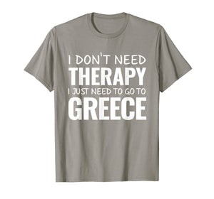 Funny Greek Vacation TShirt Souvenir Gift for Greece Trip