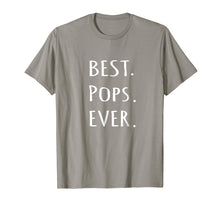 Load image into Gallery viewer, Best Pops Ever tshirt - Grandpa or Dad nickname t shirt tee
