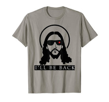 Load image into Gallery viewer, Jesus i'll be back Funny Christian tshirt God Religious tee
