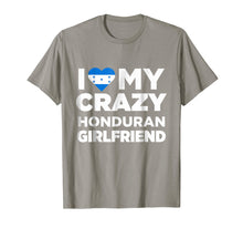Load image into Gallery viewer, I Love My Crazy Honduran Girlfriend Cute Honduras T-Shirt
