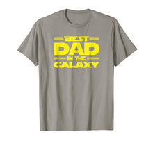 Load image into Gallery viewer, Best Dad in the Galaxy, Funny SciFi Father&#39;s Day T-Shirt
