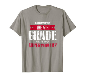 I Survived 5th Grade Shirt. 5th Grade Last Day School Funny