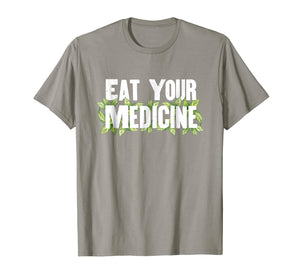 Herbalist Naturopath Eat Your Medicine Ayurveda Cute T-Shirt