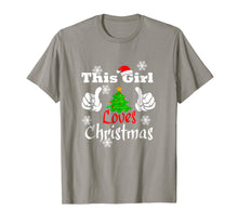 Load image into Gallery viewer, This Girl Loves Christmas T-shirt - Funny Christmas Shirt
