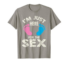 Load image into Gallery viewer, I&#39;m Here For The Sex T-Shirt - Boy or Girl Family Gift Tee
