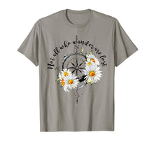Load image into Gallery viewer, Hippie Adventure Flower Not All Who Wander Are Lost T Shirt
