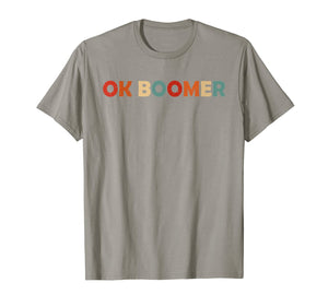 Vintage Retro OK Boomer Okay Gen Z Millennials Generation T-Shirt