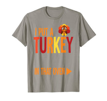 Load image into Gallery viewer, Mens I Put A Turkey In That Oven Costume New Dad Pregnancy Gifts T-Shirt
