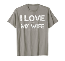 Load image into Gallery viewer, Funny Quote I Love It When My Wife Lets Me Go Hunting T-Shirt-3211293
