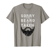 Load image into Gallery viewer, Mens Sorry This Beard is Taken tshirt,Valentines Day Gift for Him T-Shirt-1902287
