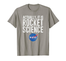 Load image into Gallery viewer, Actually, It Is Rocket Science (distressed) - NASA Space T-Shirt-1882190
