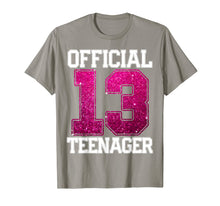 Load image into Gallery viewer, OFFICIAL TEENAGER 13th Birthday Gift 2006 13 years girls T-Shirt
