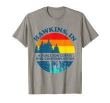 Load image into Gallery viewer, Hawkins In A Place For Coffee And Contemplation T-Shirt
