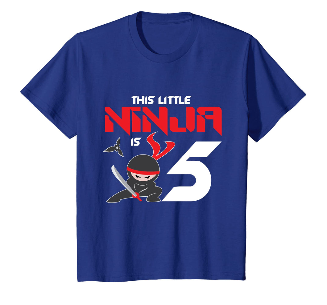 Kids This Little Ninja Is 5 Fun 5th Birthday Five Year Old Shirt