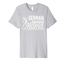 Load image into Gallery viewer, German Shepherd Mama T-Shirt
