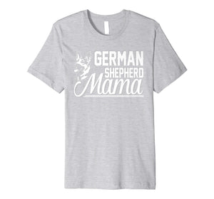 German Shepherd Mama T-Shirt