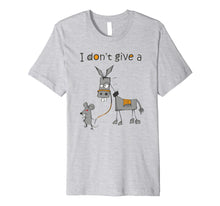Load image into Gallery viewer, I Don&#39;t Give A Rats Ass Mouse Walking Donkey Gift Premium T-Shirt
