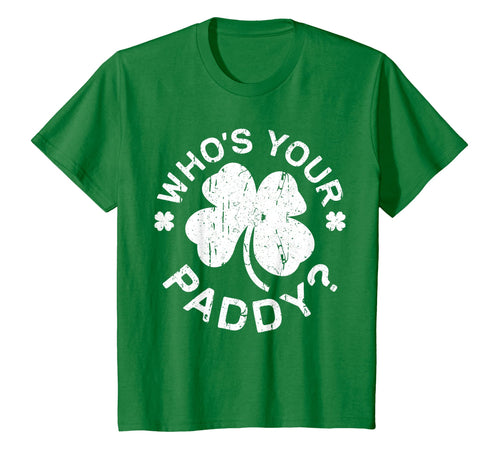 Who's Your Paddy T-Shirt St Patricks Day Gift Shirt