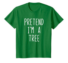 Load image into Gallery viewer, Pretend I'm A Tree Costume Halloween Funny T-Shirt

