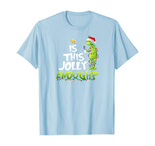 Load image into Gallery viewer, Is this jolly enough t-shirt T-Shirt
