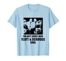 Load image into Gallery viewer, Flatt &amp; Scruggs Cool T-Shirt
