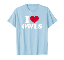 Load image into Gallery viewer, I love owls T-Shirt
